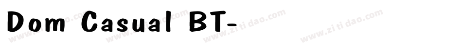 Dom Casual BT字体转换